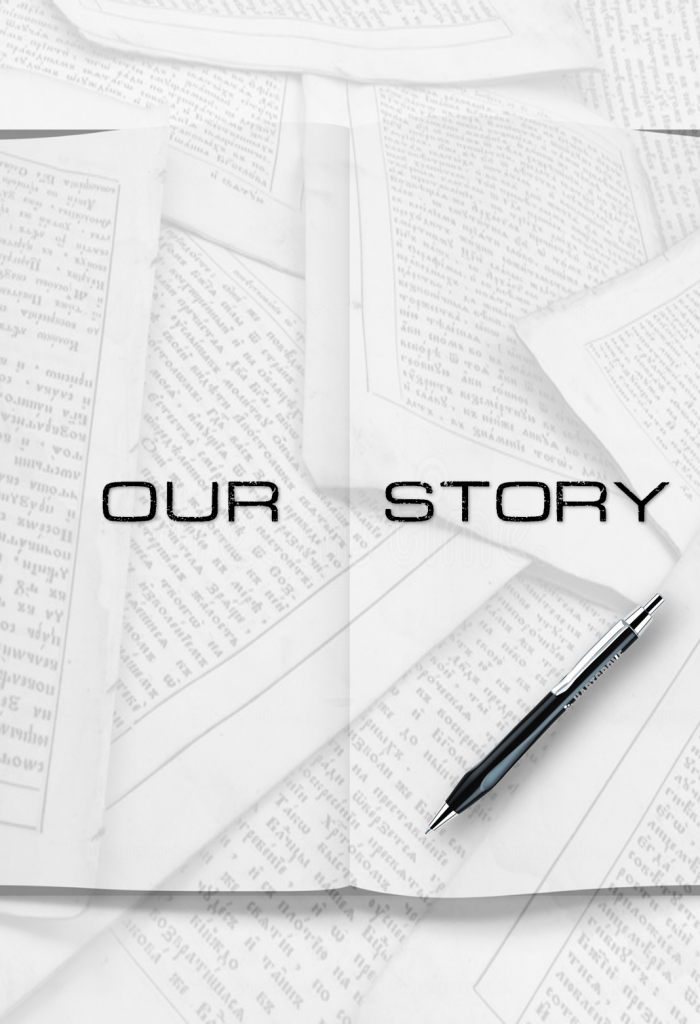 Our Story